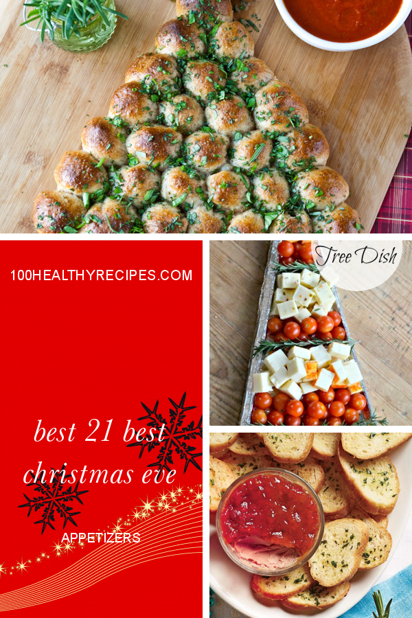 Best 21 Best Christmas Eve Appetizers – Best Diet and Healthy Recipes